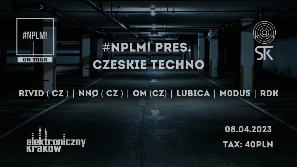 #NPLM! pres. CZESKIE TECHNO
