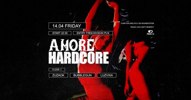 Amore Hardcore: ZuzaOK & Luzvixa | Prozak 2.0