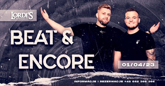 Sobota z dobrym bitem | Beat / Encore / Crushi & After Party