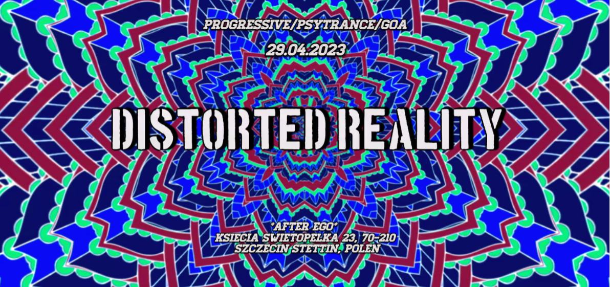 Distorded Reality w/Connexx Live