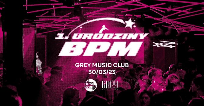 Największy Studencki Czwartek: 1. urodziny BPM