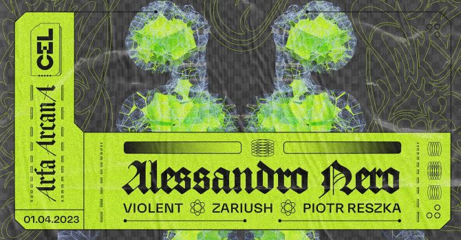 CEL: Alessandro Nero (Berlin), Violent, Zariush