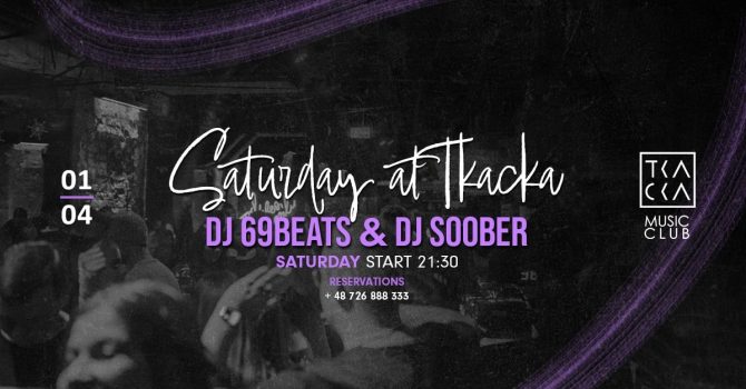 1/04 // Saturday at Tkacka // 69Beats & Soober