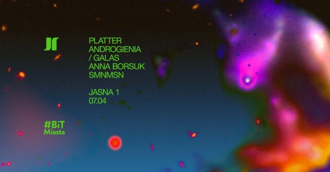 J1 | PLATTER, androgienia / Galas, Anna Borsuk, smnmsn