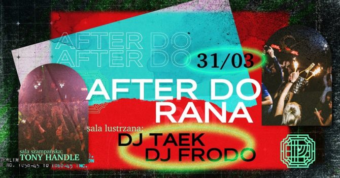 AFTER DO RANA | DJ FRODO & DJ TAEK