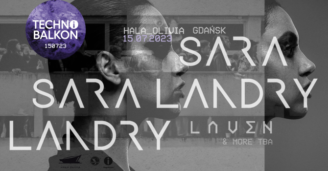 Sara Landry I GDAŃSK I Techno Balkon 150723.