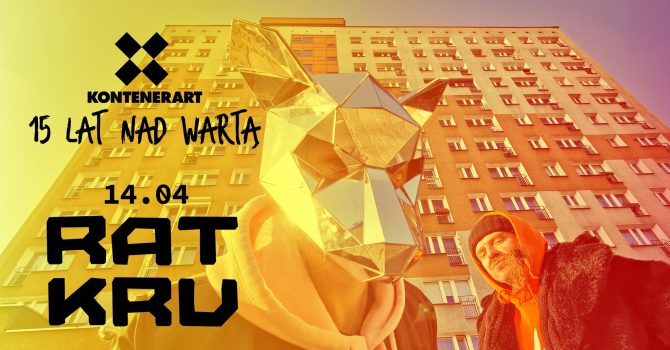 RAT KRU na otwarciu KontenerART 14.04