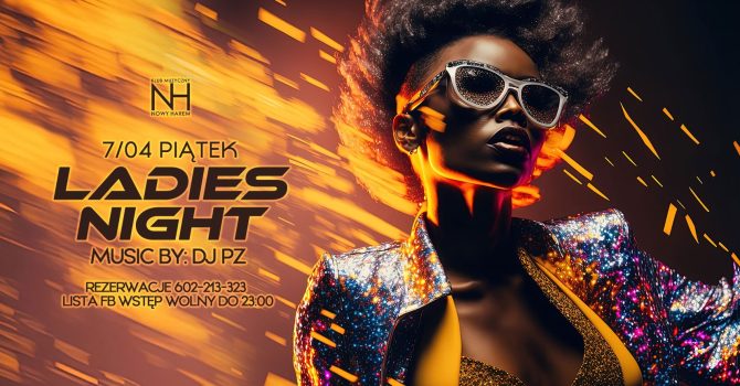 LADIES NIGHT