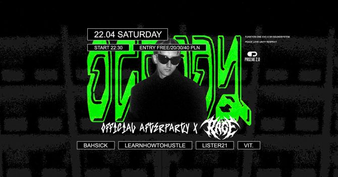 RAGE x Kukon “Ogrody” Official Afterparty | Prozak 2.0