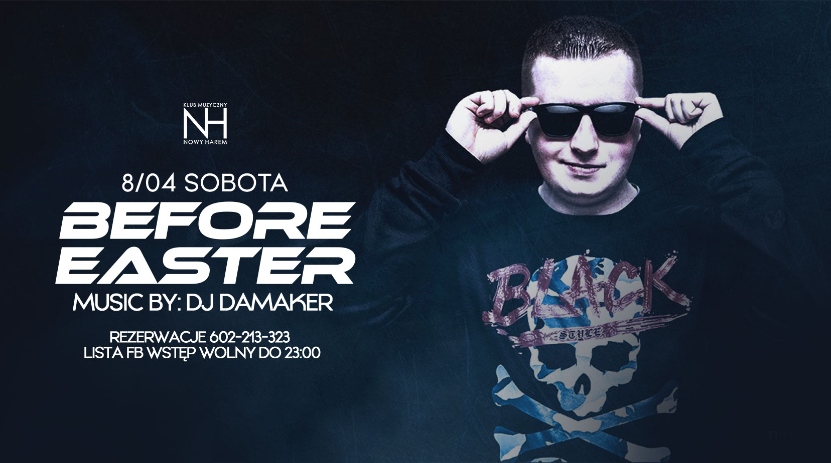 BEFORE EASTER / DJ DA MAKER / ŚWIĘTA Z NH GDYNIA