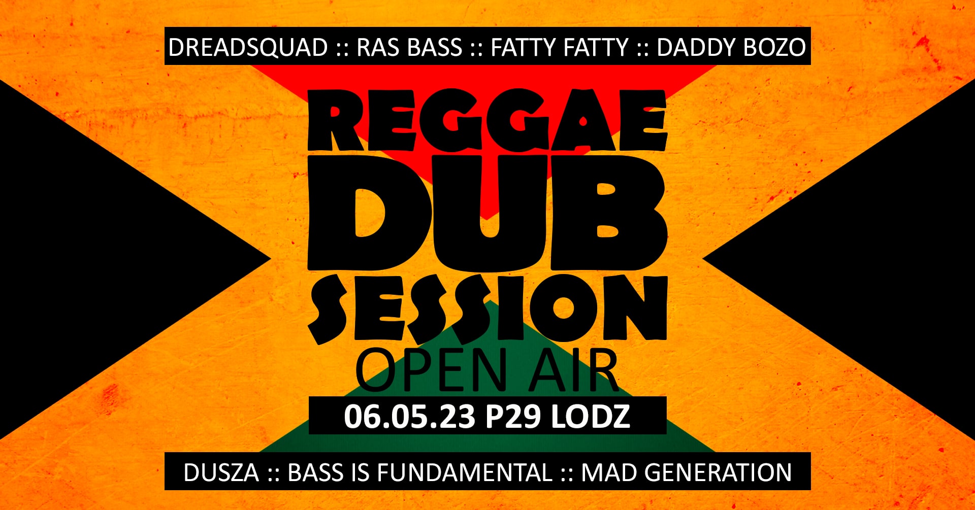 REGGAE DUB SESSION – Openair / Ras Bass, Dreadsquad, Fatty Fatty, Dusza, Bass is Fundamental & more