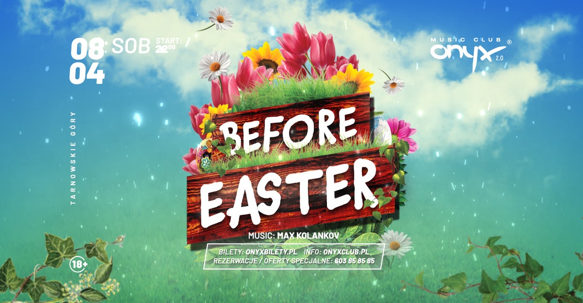 BEFORE EASTER! Sobota 08.04.2023 | ONYX Music Club