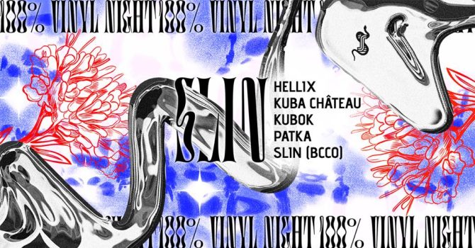 SZ1: SLIN [BCCO] – 100% VINYL NIGHT