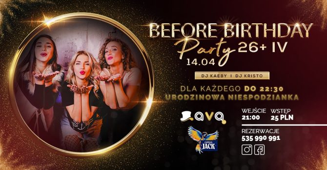 Before Birthday Party 26+