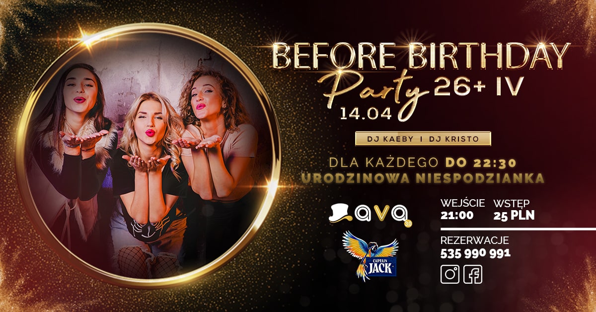 Before Birthday Party 26+