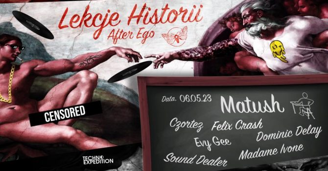 Lekcje Historii w/ Matush / After Ego