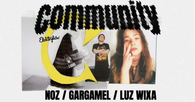 COMMUNITY: gargamel & noz & luzwixa