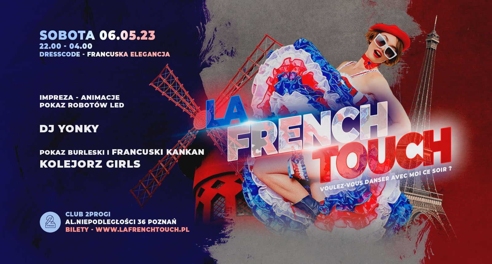 LA FRENCH TOUCH PARTY | 06.05 | 2PROGI Poznań