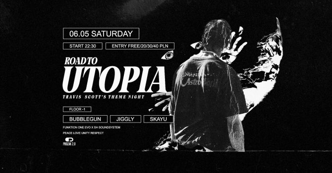 Road to Utopia: Travis Scott’s Theme Night | Prozak 2.0