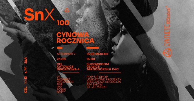 CEL x SnX100 _ SYNTHETIC After Party