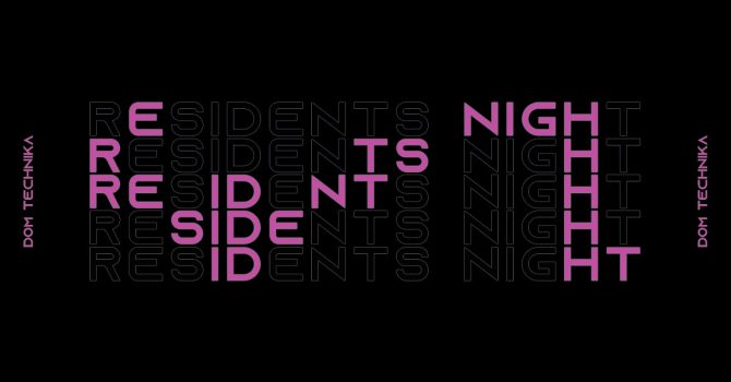 DT Residents Night #07