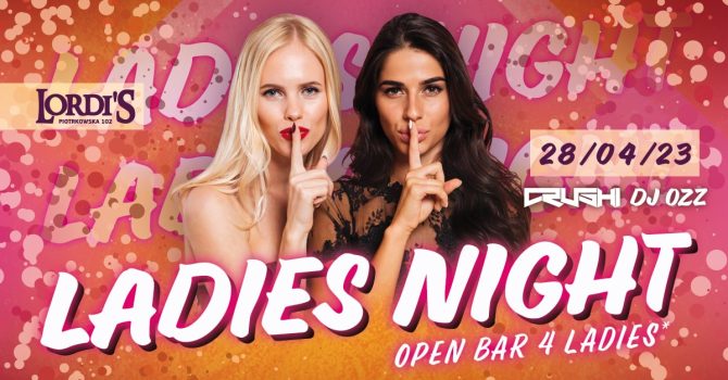 Ladies Night | Open Bar 4 Ladies
