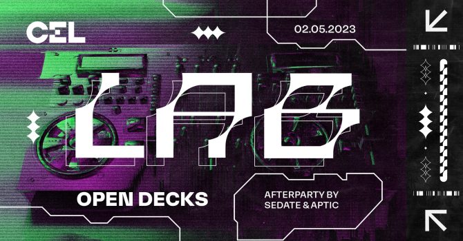 CEL: Open Decks | AFTER by Sedate & Aptic
