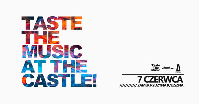 TASTE THE MUSIC AT THE CASTLE