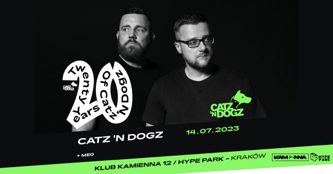 20 YEARS OF CATZ ‘N DOGZ | 14/07 | KAMIENNA 12
