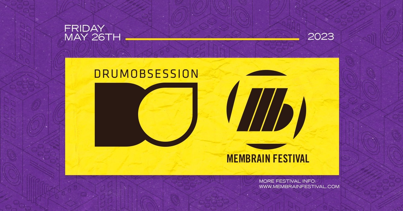 DrumObsession x Membrain Festival On Tour w/ OUTER HEAVEN, SETTLE DOWN, TOAST MC (+more TBA)