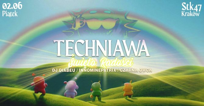 TECHNiAWA: Święto Radości