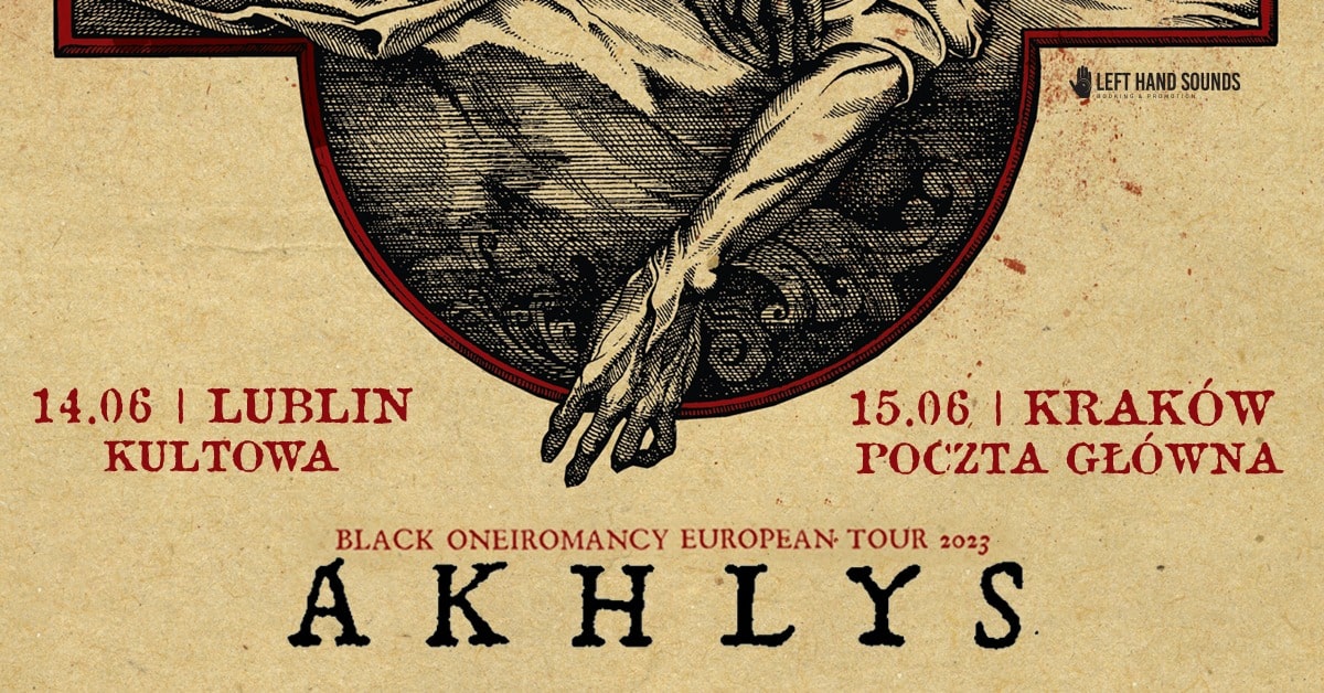 Akhlys „Black Oneiromancy European Tour” | Kraków