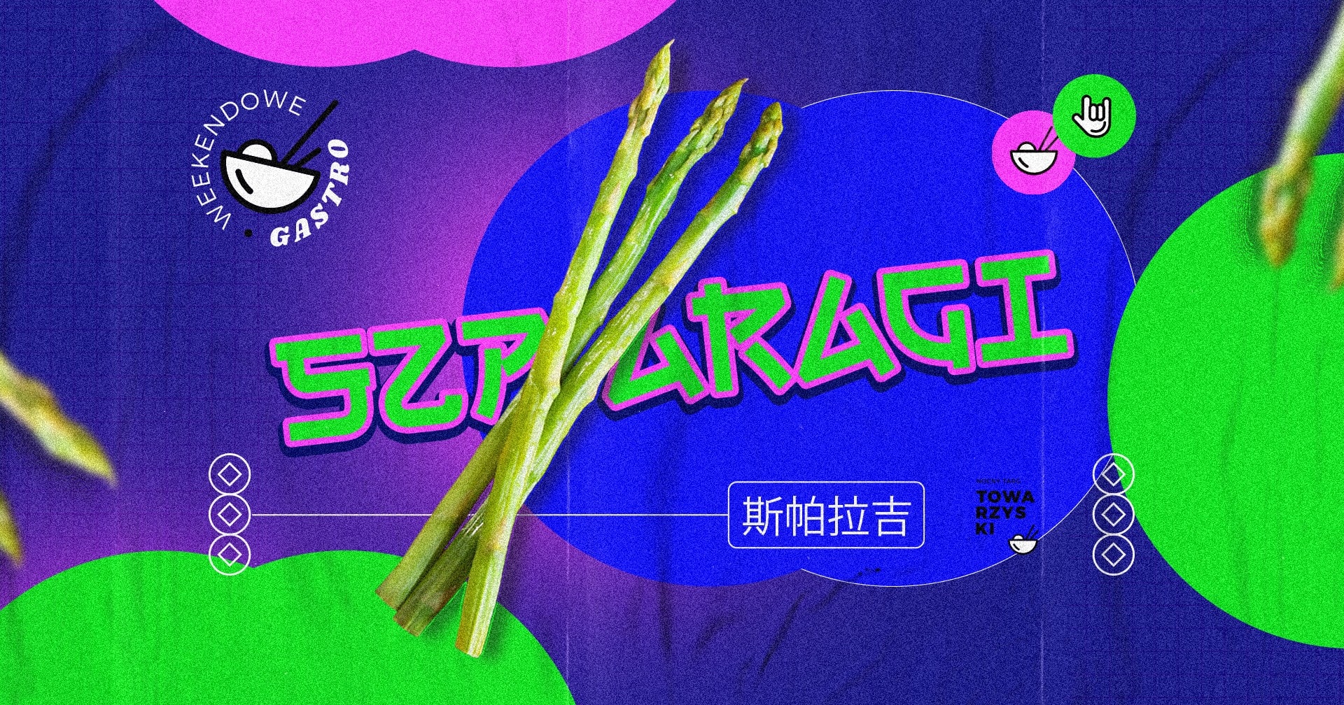 SZPARAGI | WEEKENDOWE GASTRO NA NTT