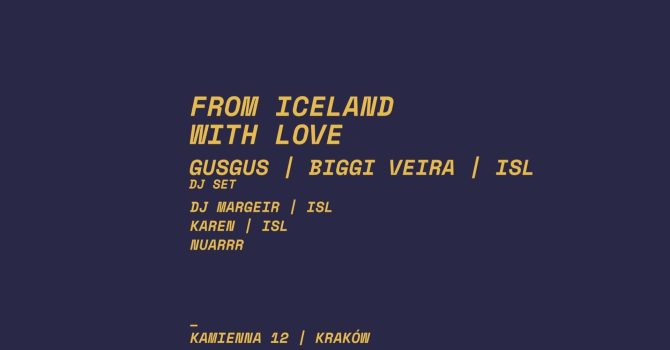 FROM ICELAND WITH LOVE | GUSGUS DJ SET + DJ MARGEIR, KAREN, NUARRR