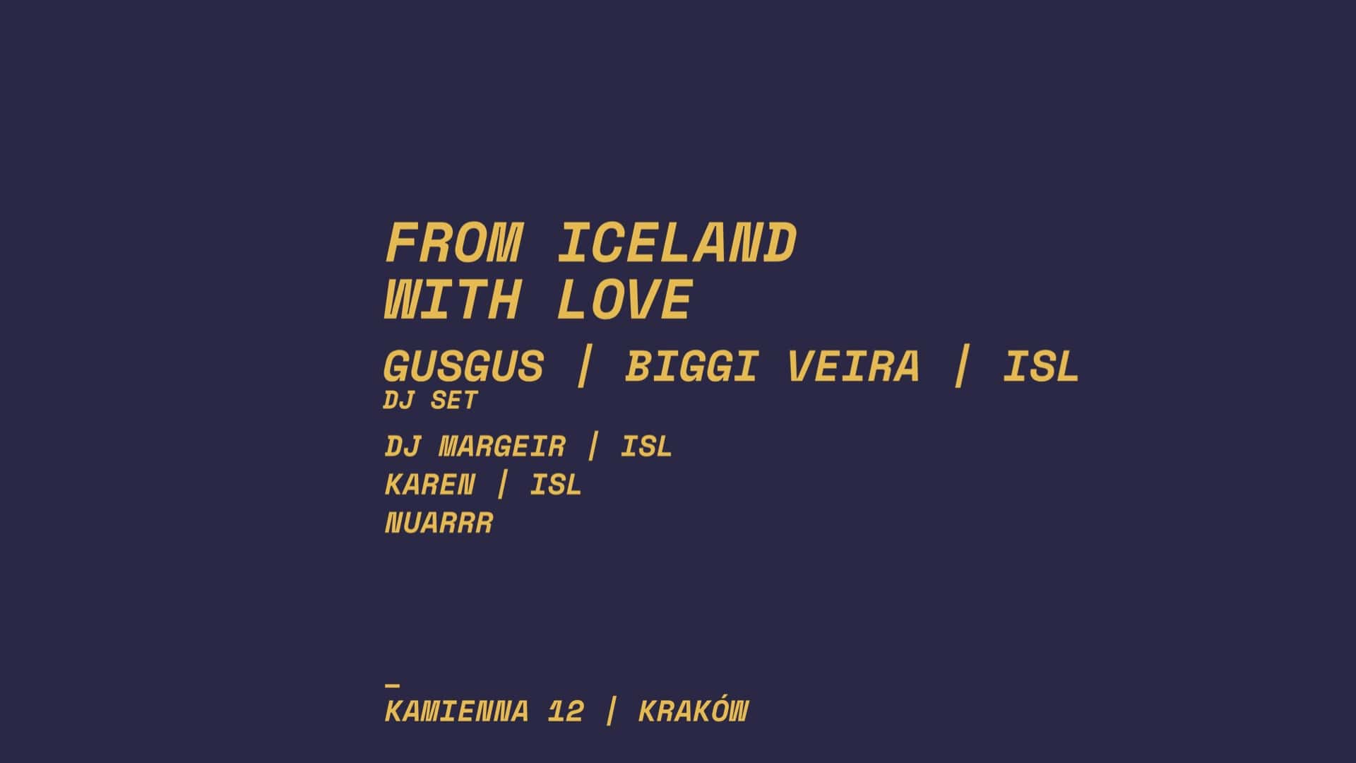 FROM ICELAND WITH LOVE | GUSGUS DJ SET + DJ MARGEIR, KAREN, NUARRR