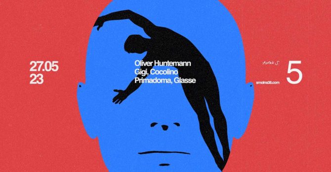 Smolna: Oliver Huntemann / Gigi / Cocolino / Primadoma / Glasse