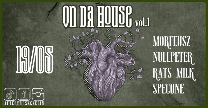 On Da House