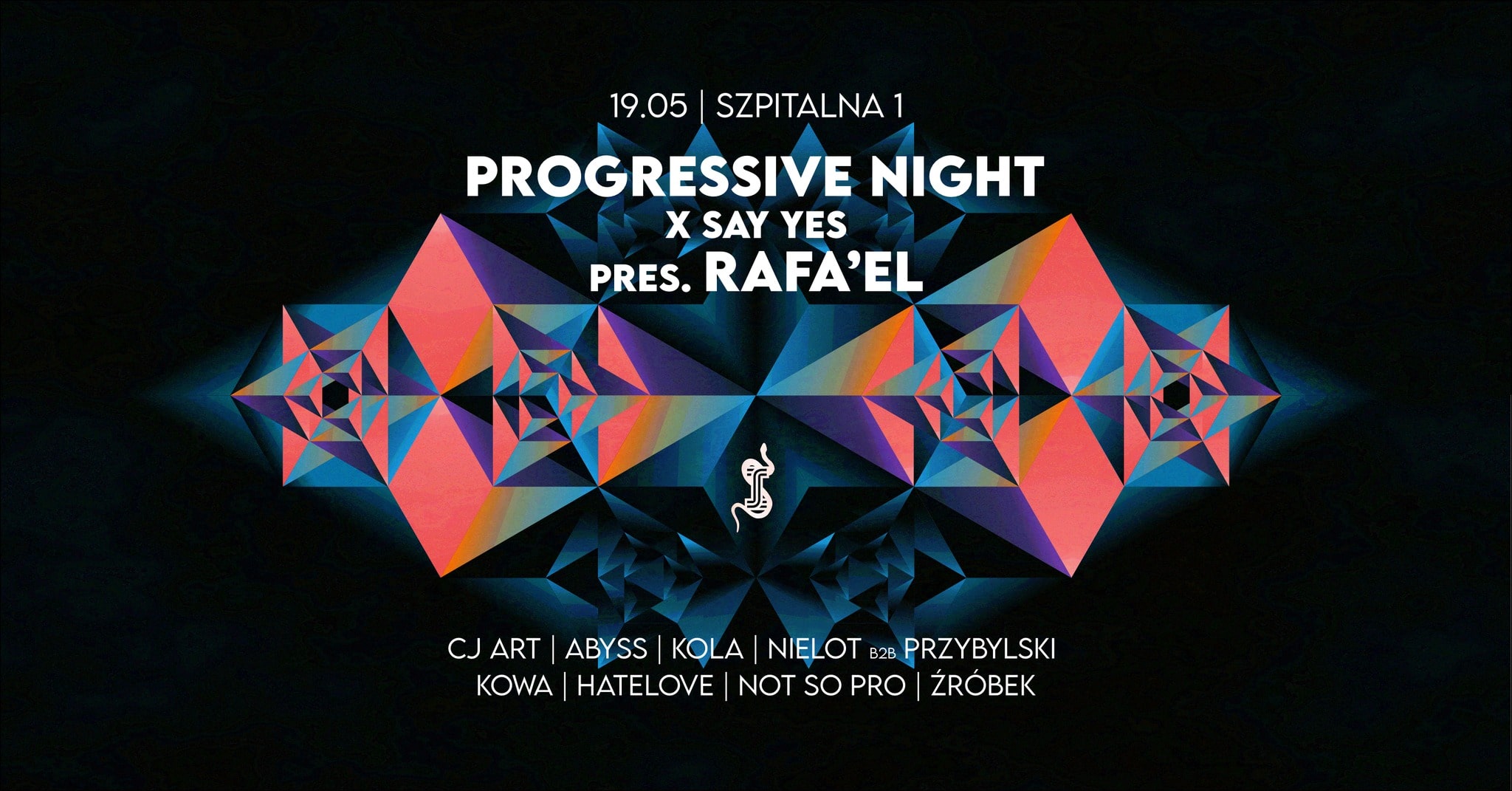 Progressive Night x Say Yes pres. Rafa’EL