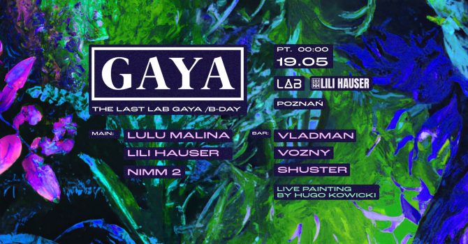 The Last LAB GAYA/B-DAY #6: Lulu Malina