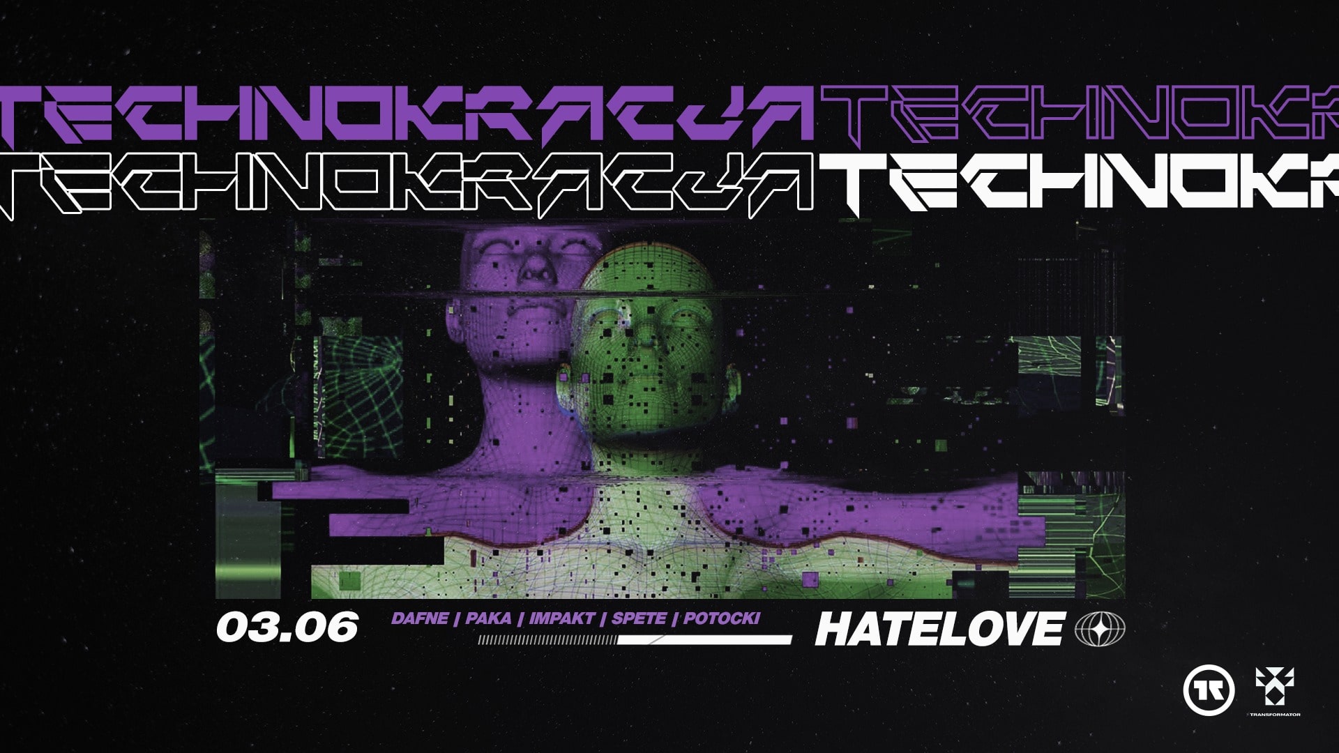 Technokracja: HATELOVE @ Transformator