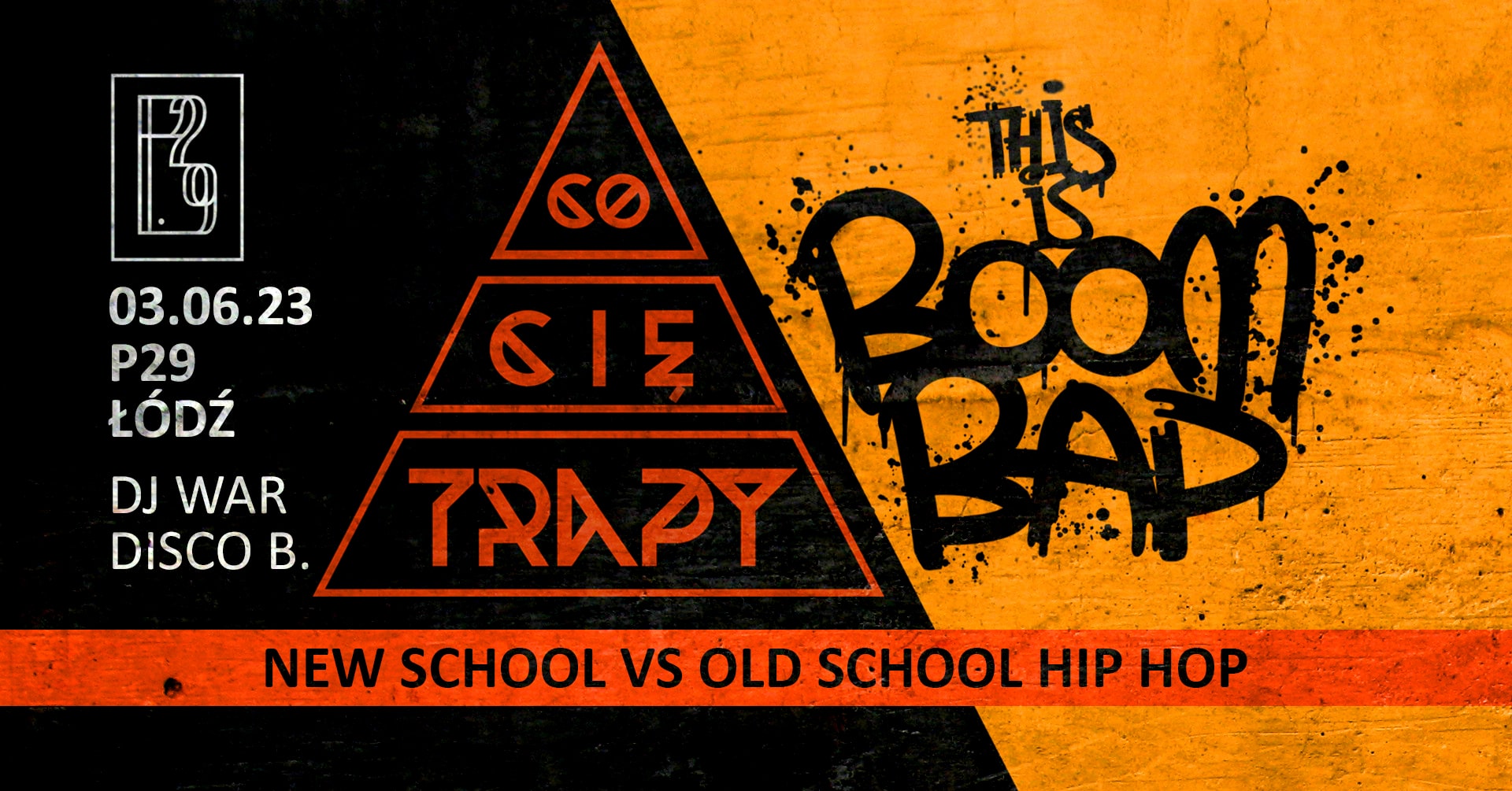 Co Cię Trapy X This is Boom Bap – New school vs old school Hip Hop