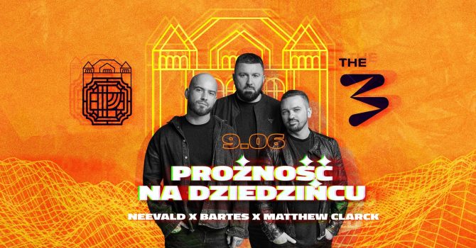 THE 3/ PRÓŻNOŚĆ NA DZIEDZIŃCU