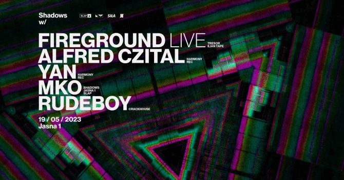 J1 | Shadows w/ Fireground LIVE, MKO, Rudeboy / Alfred Czital, Yan