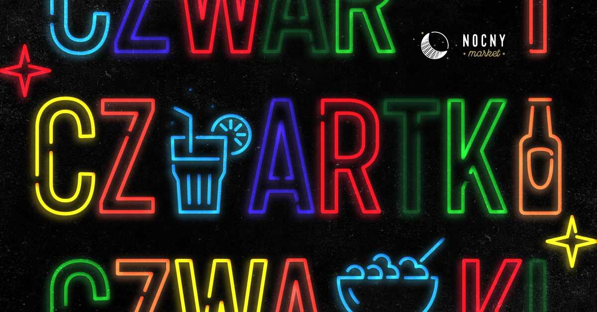 CZWARTKOWE WIECZORY NA NOCNYM