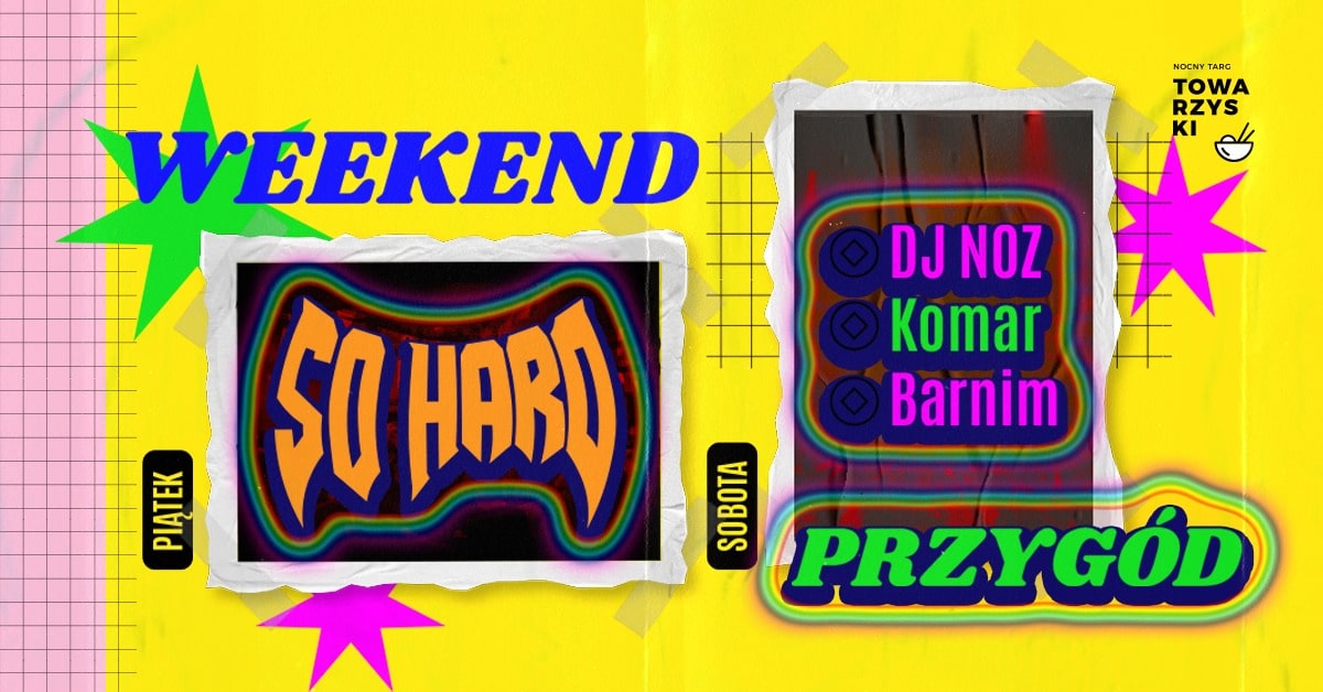 WEEKEND PEŁEN PRZYGÓD | Szalej na Nocnym