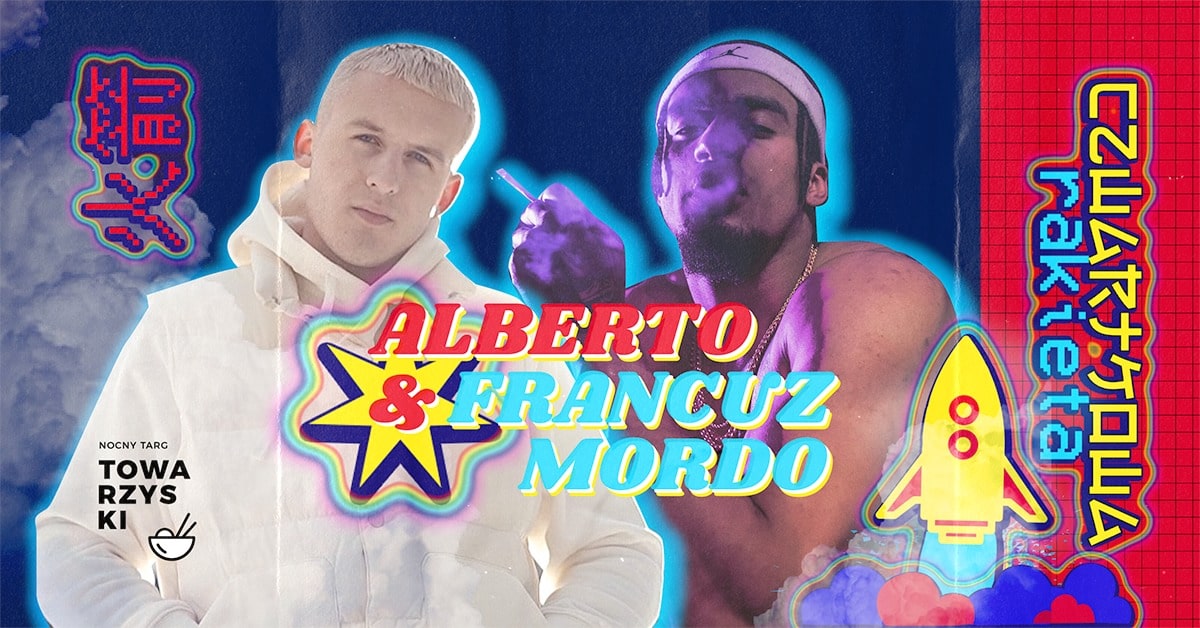 CZWARTKOWA RAKIETA | Alberto & Francuz Mordo