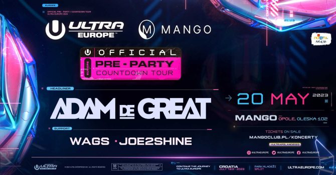 ULTRA EUROPE x MANGO OPOLE – Countdown pre-party