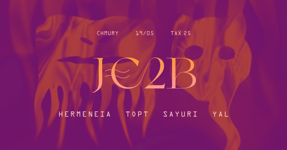 JE2B feat. hermeneia // Chmury