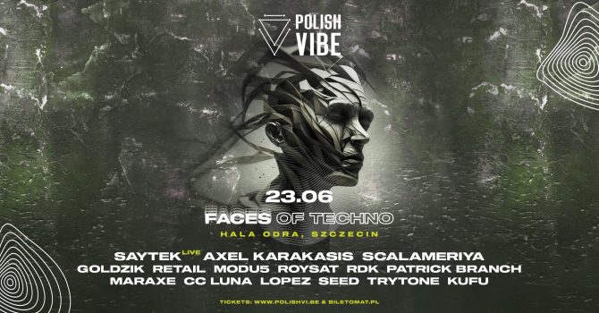 Polish Vibe: Faces of Techno/Hala Odra