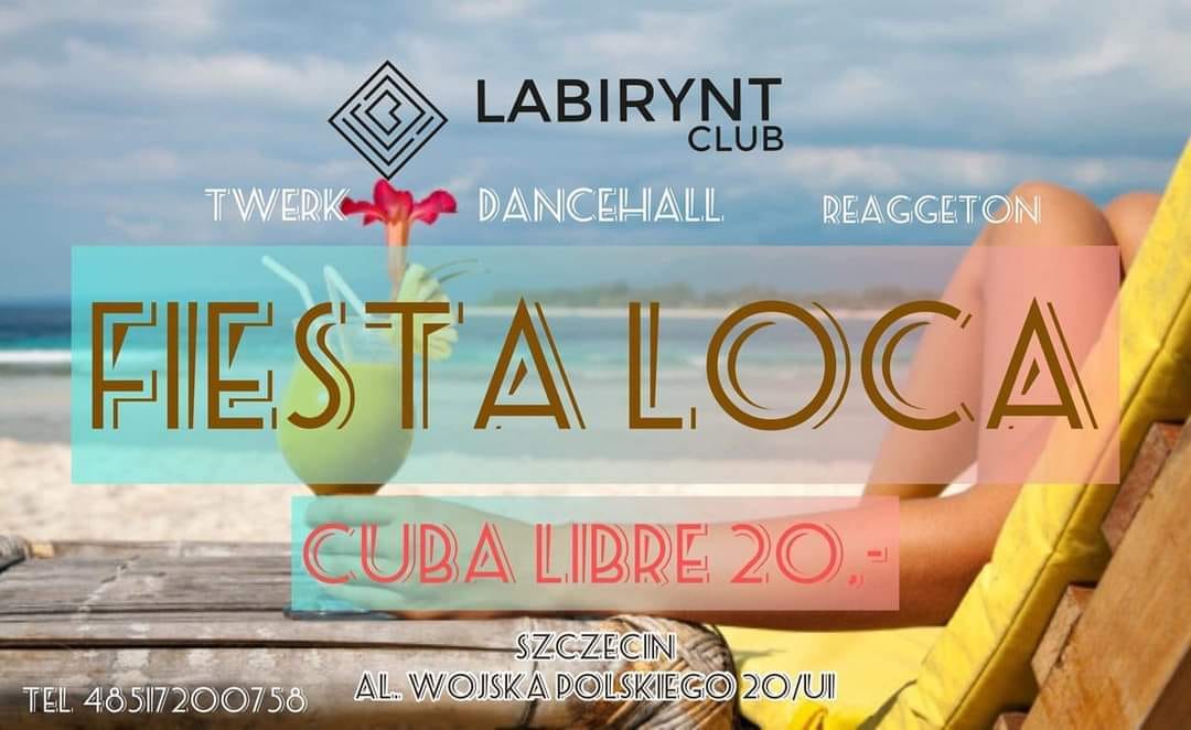 Fiesta Loca / Labirynt Club